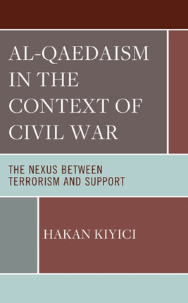AlQaedaism in the Context of Civil War