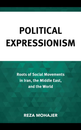 Political Expressionism: Roots of Social
