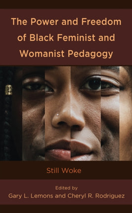The Power and Freedom of Black Feminist and