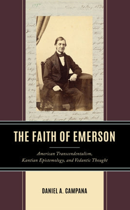 The Faith of Emerson: American Transcendentalism,