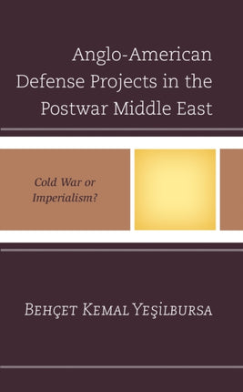 Anglo-American Defense Projects in the Postwar