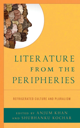 Literature from the Peripheries: Refrigerated