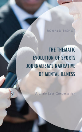 The Thematic Evolution of Sports Journalism's