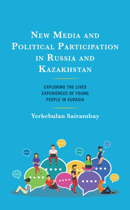 New Media and Political Participation in Russia