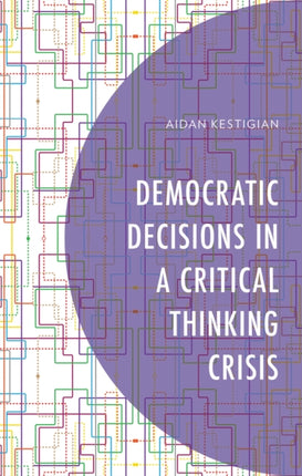 Democratic Decisions in a Critical Thinking