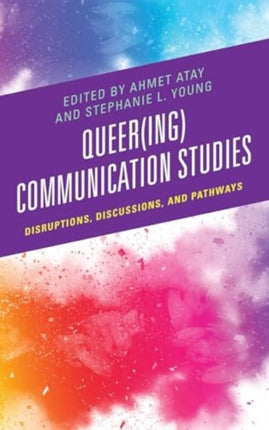 Queering Communication Studies