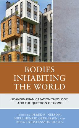 Bodies Inhabiting the World: Scandinavian