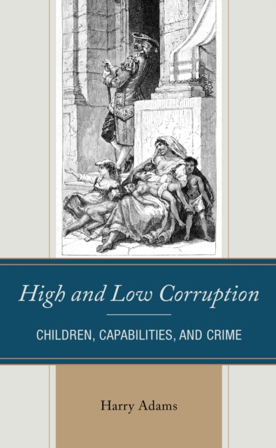 High and Low Corruption: Children, Capabilities,