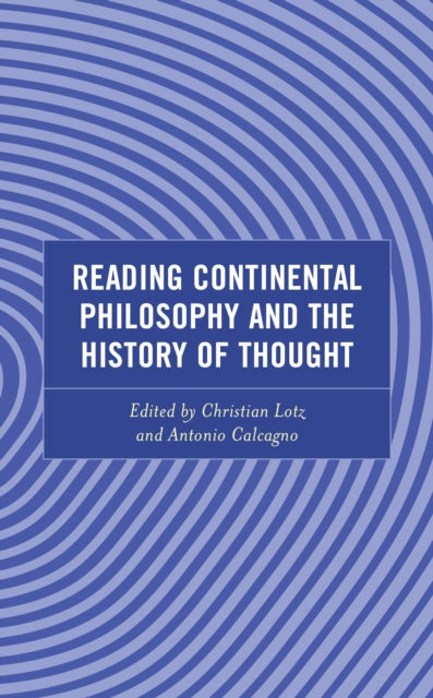 Reading Continental Philosophy and the History of