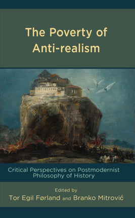 The Poverty of Anti-realism: Critical