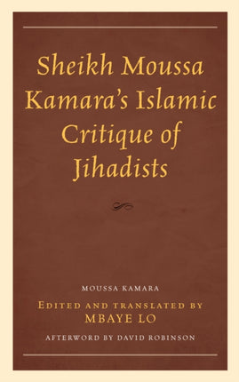 Sheikh Moussa Kamara’s Islamic Critique of