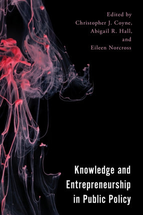 Knowledge and Entrepreneurship in Public Policy