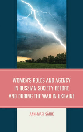 Womens Roles and Agency in Russian Society Before