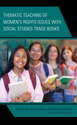 Thematic Teaching of Women’s Rights Issues with