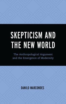 Skepticism and the New World