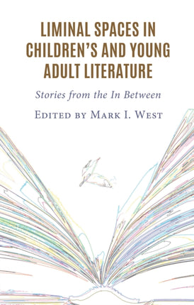 Liminal Spaces in Childrens and Young Adult