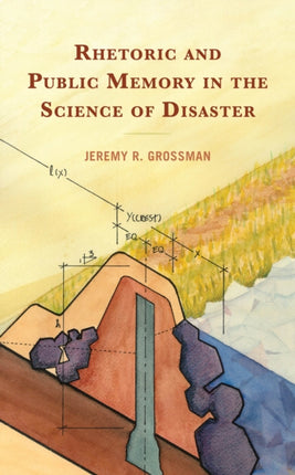 Rhetoric and Public Memory in the Science of