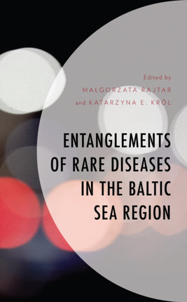 Entanglements of Rare Diseases in the Baltic Sea