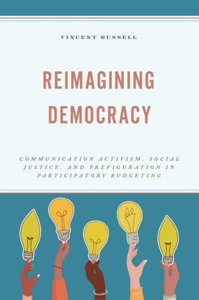 Reimagining Democracy