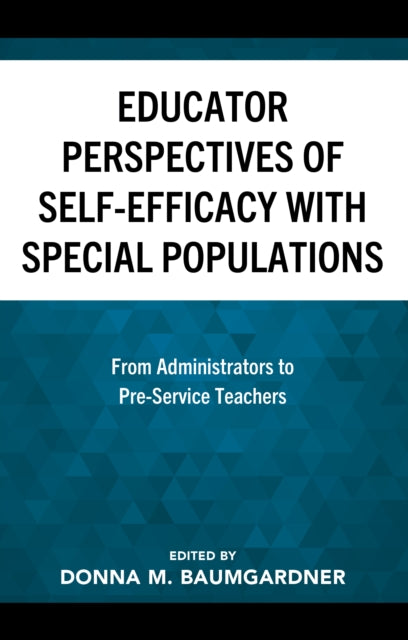 Educator Perspectives of SelfEfficacy with Special Populations