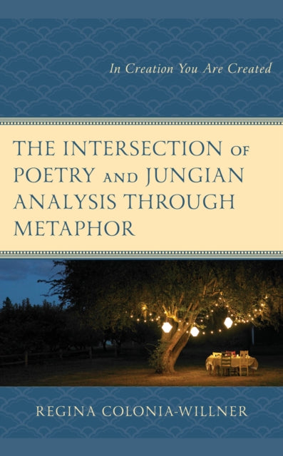 The Intersection of Poetry and Jungian Analysis