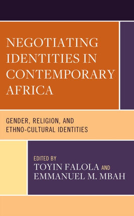 Negotiating Identities in Contemporary Africa: