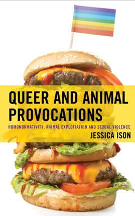 Queer and Animal Provocations
