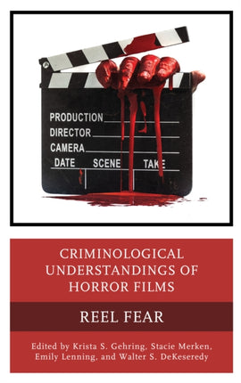 Criminological Understandings of Horror Films