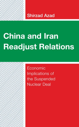 China and Iran Readjust Relations: Economic