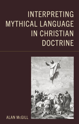 Interpreting Mythical Language in Christian