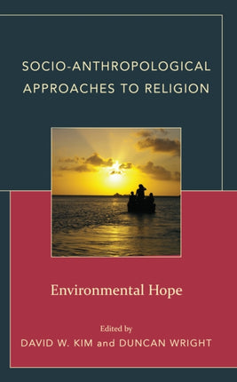 SocioAnthropological Approaches to Religion
