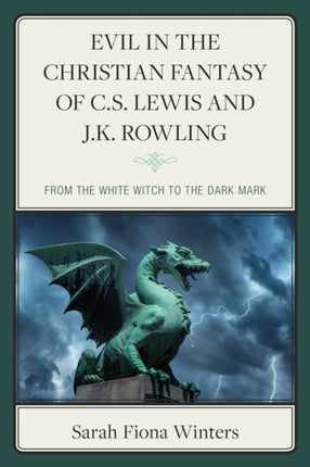 Evil in the Christian Fantasy of C.S. Lewis and