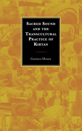 Sacred Sound and the Transcultural Practice of