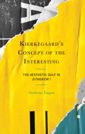 Kierkegaards Concept of the Interesting