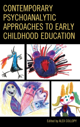 Contemporary Psychoanalytic Approaches to Early