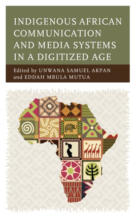 Indigenous African Communication and Media