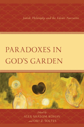 Paradoxes in Gods Garden
