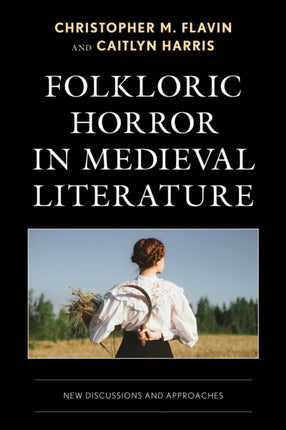 Folkloric Horror in Medieval Literature