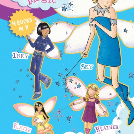 Rainbow Magic Rainbow Fairies: Books #5-7 with Special Pet Fairies Book #1: Sky the Blue Fairy, Inky the Indigo Fairy, Heather the Violet Fairy, Katie the Kitten Fairy