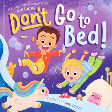 Dont Go to Bed