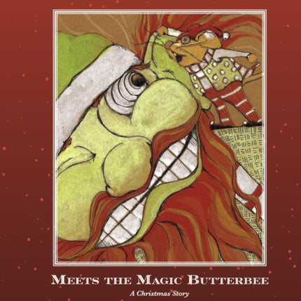 Plumpergut Meets the Magic Butterbee: A Christmas