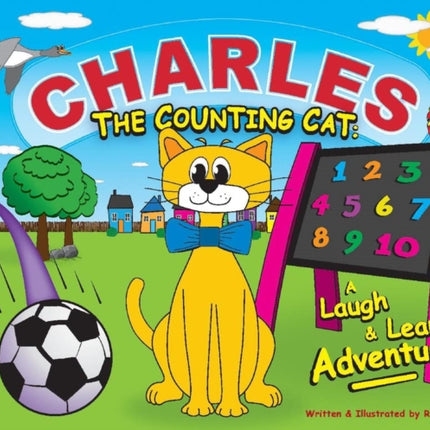 Charles the Counting Cat:: A Laugh & Learn Adventure!