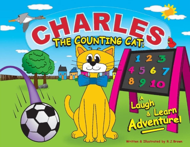 Charles the Counting Cat:: A Laugh & Learn Adventure!