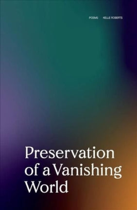 Preservation of a Vanishing World