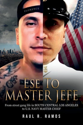 Ese to Master Jefe: From street gang life in
