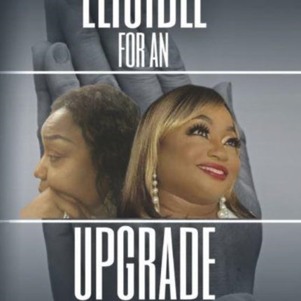 Eligible For An Upgrade