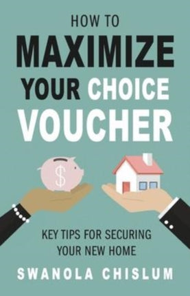 How To Maximize Your Choice Voucher