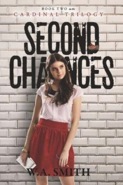 Second Chances: Book Two in the Cardinal Trilogy