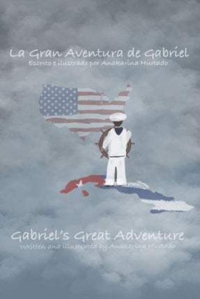 La Gran Aventura de Gabriel / Gabriel's Great Adventure