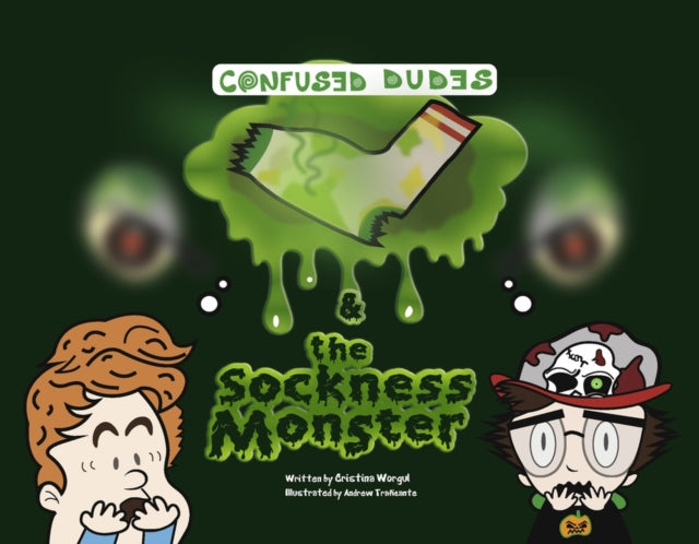Confused Dudes & the Sockness Monster